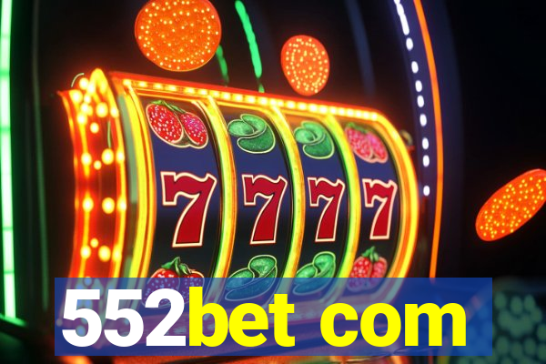 552bet com